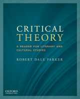 9780199797776-0199797773-Critical Theory: A Reader for Literary and Cultural Studies