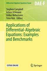 9783030037178-3030037177-Applications of Differential-Algebraic Equations: Examples and Benchmarks (Differential-Algebraic Equations Forum)
