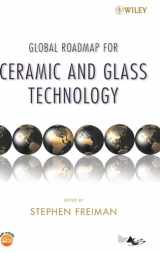 9780470104910-0470104910-Global Roadmap for Ceramic and Glass Technology