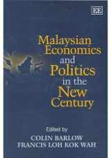 9781845422325-1845422325-Malaysian Economics and Politics in the New Century