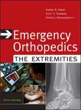 9780071448314-0071448314-Emergency Orthopedics: The Extremities