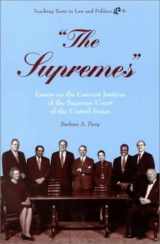 9780820440460-0820440469-"The Supremes": Essays on the Current Justices of the Supreme Court of the United States
