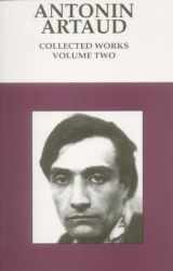 9780714501727-0714501727-Antonin Artaud : Collected Works (Volume 2)