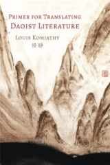 9781991170705-199117070X-Primer for Translating Daoist Literature