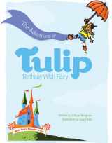 9780987976307-0987976303-The Adventures of Tulip, Birthday Wish Fairy