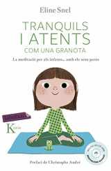 9788416334483-841633448X-Tranquils i atents com una granota: La meditació per als infants segons el mètode mindfulness