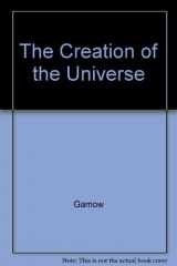 9780451602145-0451602145-The Creation of the Universe