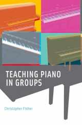 9780195337044-0195337042-Teaching Piano in Groups