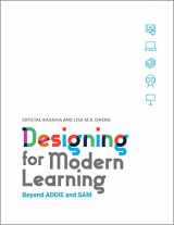 9781950496655-1950496651-Designing for Modern Learning: Beyond ADDIE and SAM