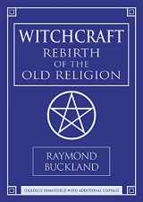 9780738706221-0738706221-Witchcraft: Rebirth of the Old Religion