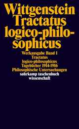 9783518281017-3518281011-Tractatus logico-philosophicus. Tagebücher 1914 - 1916. Philosophische Untersuchungen.