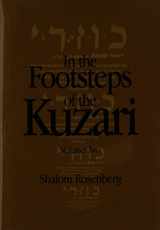 9781933143224-1933143223-In the Footsteps of the Kuzari: An Introduction to Jewish Philosophy: 2