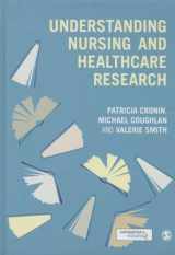 9781446241004-1446241009-Understanding Nursing and Healthcare Research