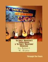 9781973783077-197378307X-"Dr. Bob's" Musicians' CoffeeHouse & "Dr. Bob's" Musicians' Showcase