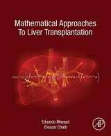 9780128174364-0128174366-Mathematical Approaches to Liver Transplantation