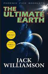 9781612421544-1612421547-The Ultimate Earth - Hugo and Nebula Winner