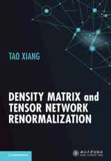 9781009398701-1009398709-Density Matrix and Tensor Network Renormalization