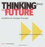 9780978931704-097893170X-Thinking about the Future: Guidelines for Strategic Foresight