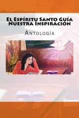 9781517485122-1517485126-El Espiritu Santo Guia Nuestra Inspiracion. (Spanish Edition)