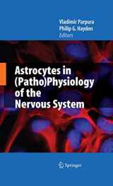 9780387794914-0387794913-Astrocytes in (Patho)Physiology of the Nervous System