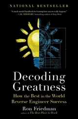 9781982135805-1982135808-Decoding Greatness: How the Best in the World Reverse Engineer Success