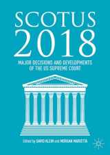 9783030112547-3030112543-SCOTUS 2018: Major Decisions and Developments of the US Supreme Court