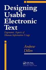 9780748401130-074840113X-Designing Usable Electronic Text: Ergonomic Aspects Of Human Information Usage