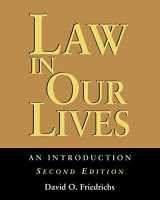 9780195330588-0195330587-Law in Our Lives: An Introduction