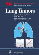 9783540169208-3540169202-Lung Tumors: Lung, Mediastinum, Pleura, and Chest Wall (UICC Current Treatment of Cancer)