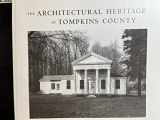 9780942690477-0942690478-The Architectural Heritage of Tompkins County