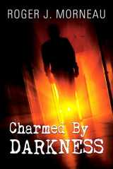 9780816357697-0816357692-Charmed By Darkness