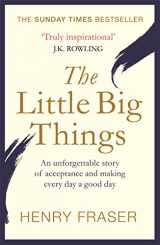 9781409167792-1409167798-The Little Big Things: The Inspirational Memoir of the Year