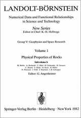 9783540110705-3540110704-Physical Properties of Rocks (Landolt-Börnstein: Numerical Data and Functional Relationships in Science and Technology - New Series, 1b)