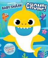 9781499810745-1499810741-Baby Shark: Chomp! (Crunchy Board Books)