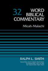 9780310521723-0310521726-Micah-Malachi, Volume 32 (Word Biblical Commentary)