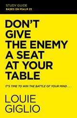 9780310134244-0310134242-Don't Give the Enemy a Seat at Your Table Study Guide