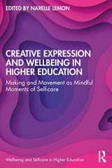 9781032076027-103207602X-Creative Expression and Wellbeing in Higher Education (Wellbeing and Self-care in Higher Education)