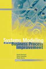 9781580530507-1580530508-Systems Modeling for Business Process Improvement