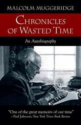 9781573833769-1573833762-Chronicles of Wasted Time
