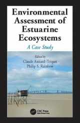 9781138112223-1138112224-Environmental Assessment of Estuarine Ecosystems: A Case Study (Environmental and Ecological Risk Assessment)