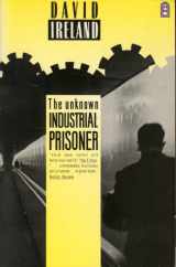 9780207161018-0207161011-The Unknown Industrial Prisoner