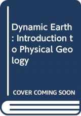 9780471606185-0471606189-The Dynamic Earth: An Introduction to Physical Geology