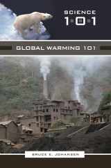 9780313346903-0313346909-Global Warming 101 (Science 101)