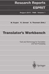 9783540576457-3540576452-Translator’s Workbench: Tools and Terminology for Translation and Text Processing (Research Reports Esprit, 1)