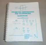 9780872636460-0872636461-Geometric Dimensioning and Tolerancing Workbook