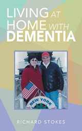 9781728312842-1728312841-Living at Home with Dementia