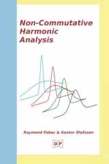 9780991326600-0991326601-Non-Commutative Harmonic Analysis