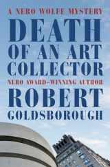 9781504057547-1504057546-Death of an Art Collector: A Nero Wolfe Mystery (The Nero Wolfe Mysteries)