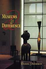 9780253349460-025334946X-Museums and Difference (21st Century Studies)