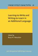 9789027213037-9027213038-Learning-to-Write and Writing-to-Learn in an Additional Language (Language Learning & Language Teaching)